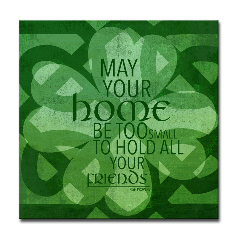 Home Blessing; Irish Proverb' Wrapped Canvas Wall Art