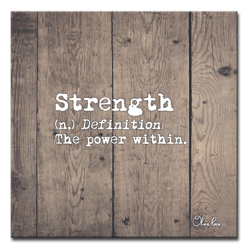 Define Strength' Inspirational Art
