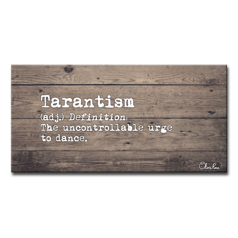 'Define Tarantism' Inspirational Canvas Art