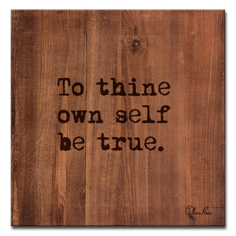 Be True' Inspirational Art