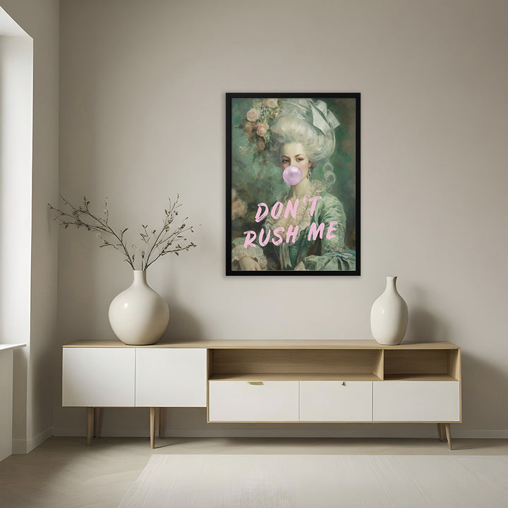 "Don't Rush Me!" Framed Print Wall Art