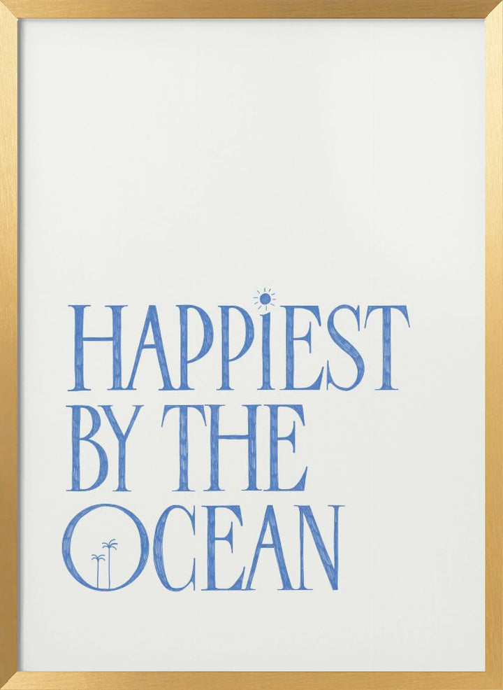 "Happiest by the ocean - summer handlettering text a quote" Framed Textured Wall Art