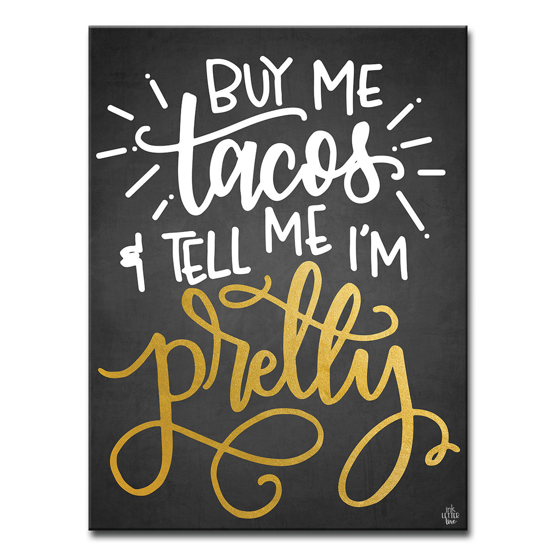 'Buy Me Tacos' Wrapped Canvas Wall Art