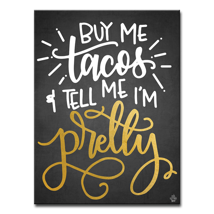 'Buy Me Tacos' Wrapped Canvas Wall Art