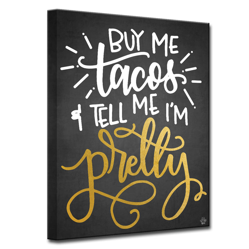 'Buy Me Tacos' Wrapped Canvas Wall Art