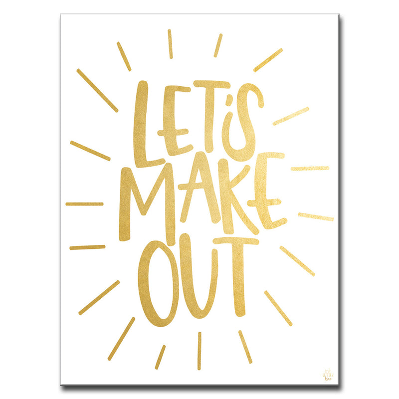 'Lets Make Out' Wrapped Canvas Wall Art