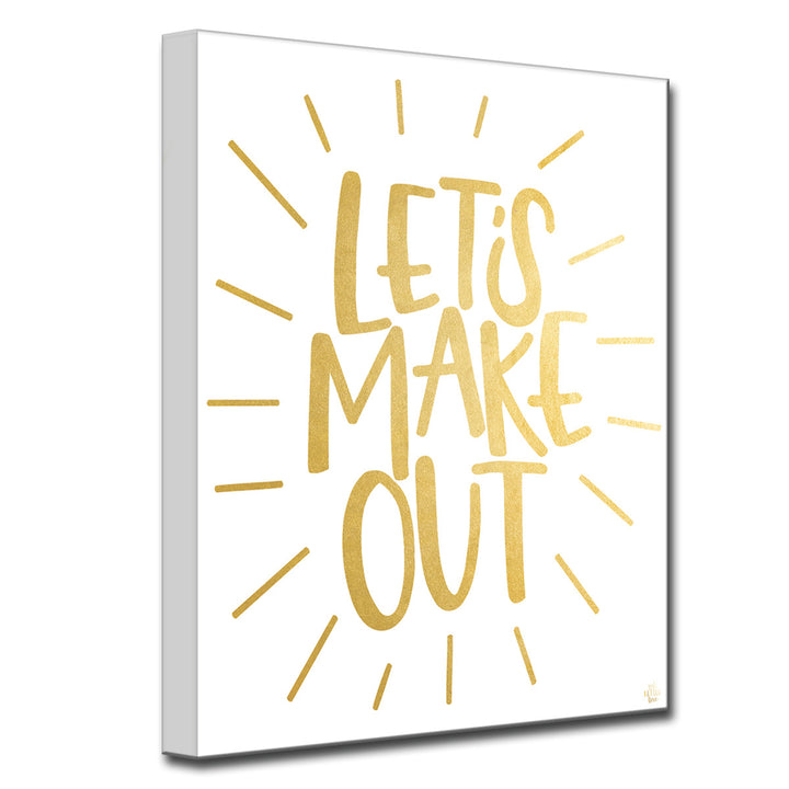 'Lets Make Out' Wrapped Canvas Wall Art