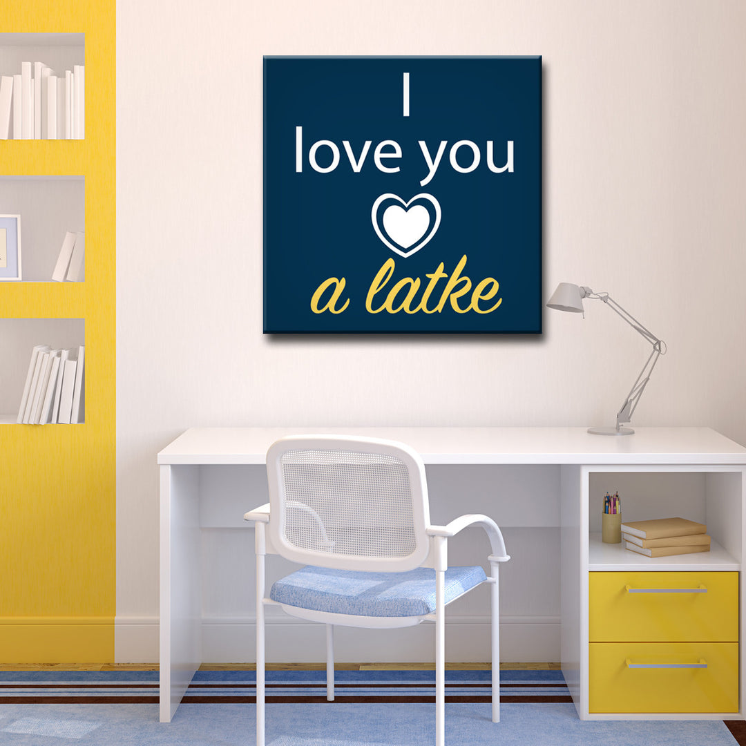 I Love you a Latke II' Wrapped Canvas Wall Art