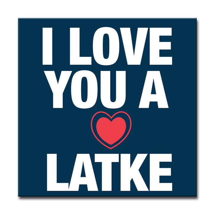 I Love you a Latke III' Wrapped Canvas Wall Art