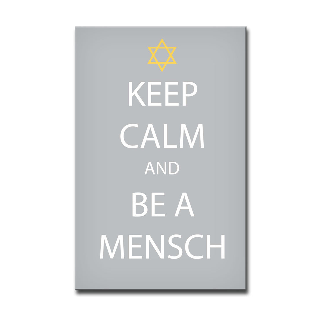 Keep Calm & be a Mensch' Wrapped Canvas Wall Art