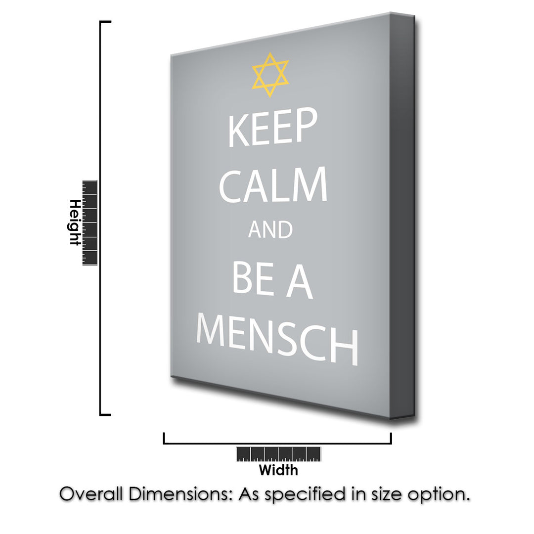 Keep Calm & be a Mensch' Wrapped Canvas Wall Art