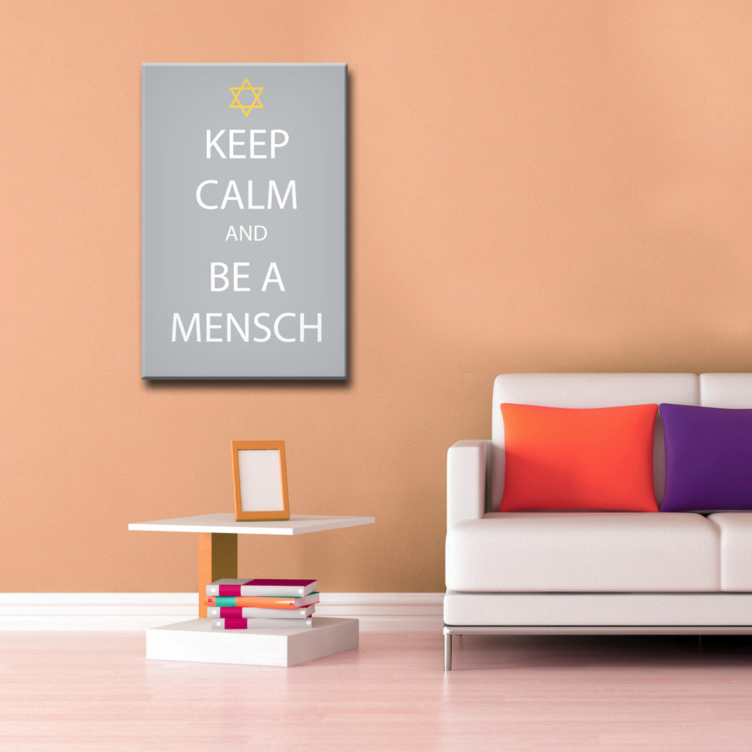 Keep Calm & be a Mensch' Wrapped Canvas Wall Art