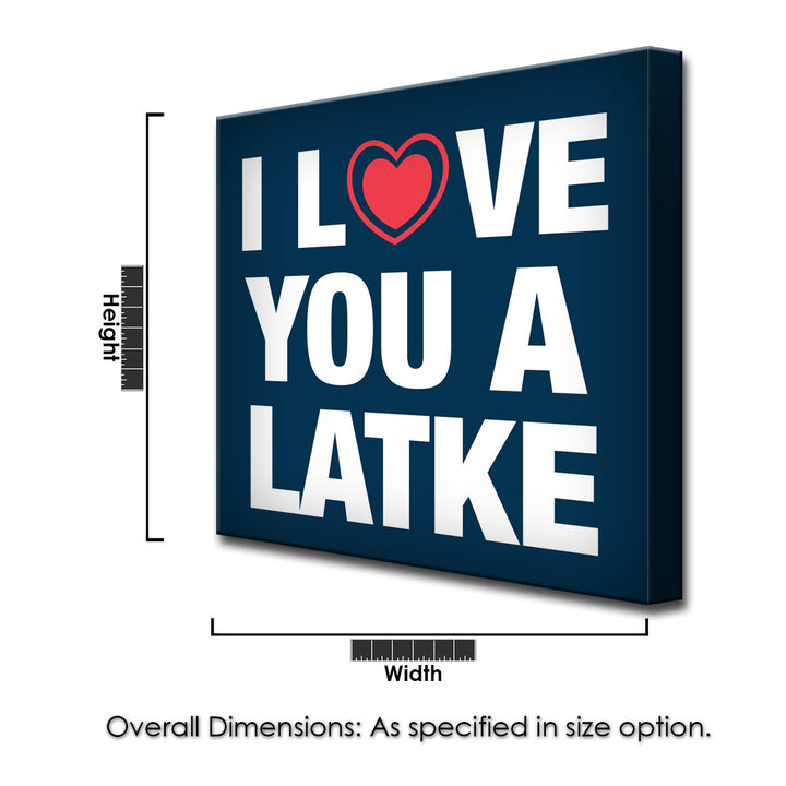 I Love you a Latke' Wrapped Canvas Wall Art