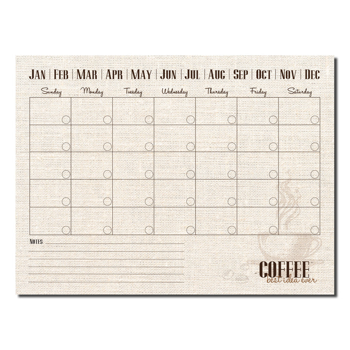 Coffee Please' Dry Erase Monthly Calendar on ArtPlexi