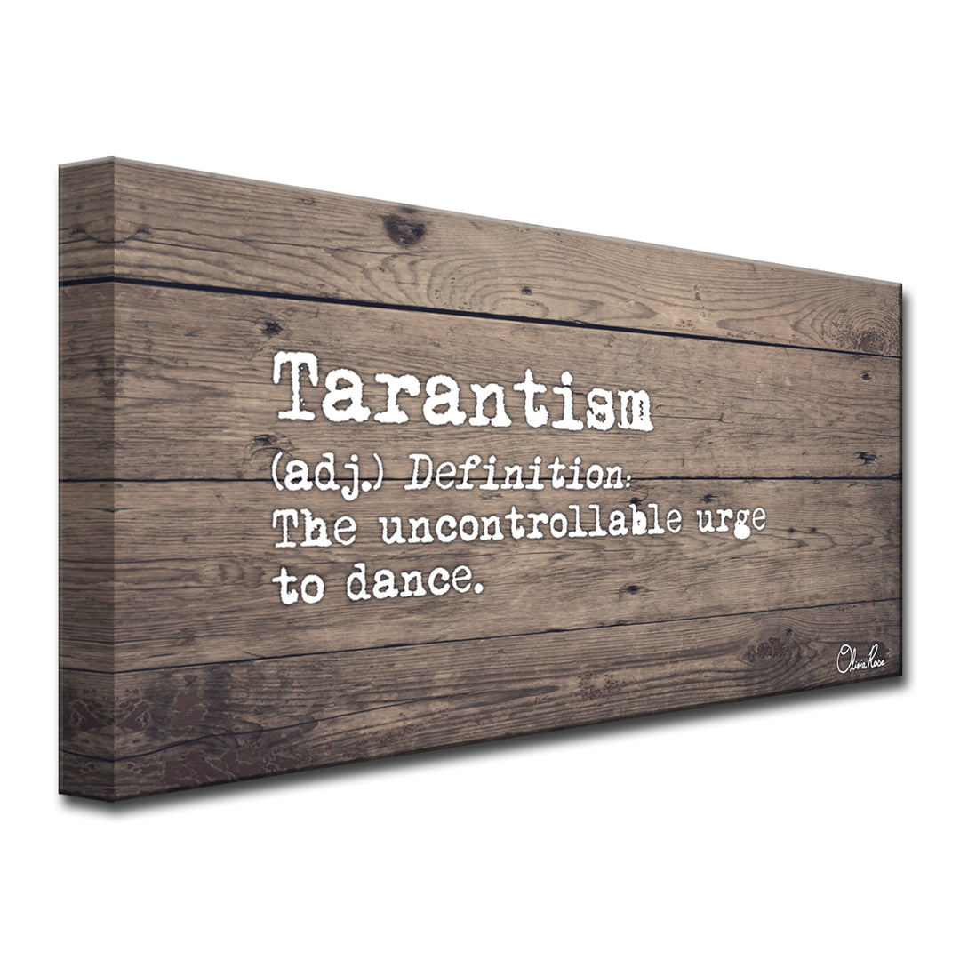 'Define Tarantism' Inspirational Canvas Art