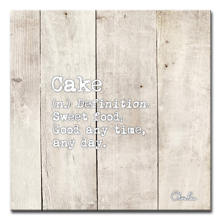 Define Cake' Inspirational Art