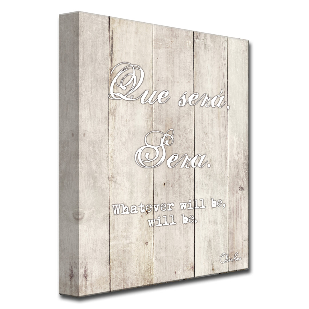 Que Sera' Inspirational Wall Art