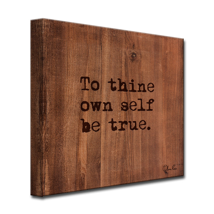 Be True' Inspirational Art