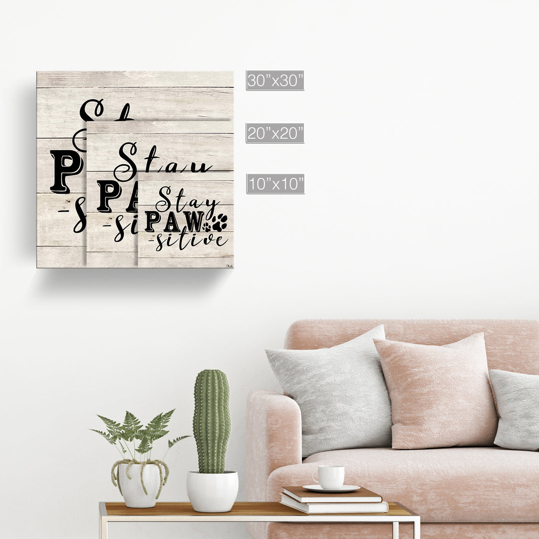 PAWsitive'  Pet Wall Art