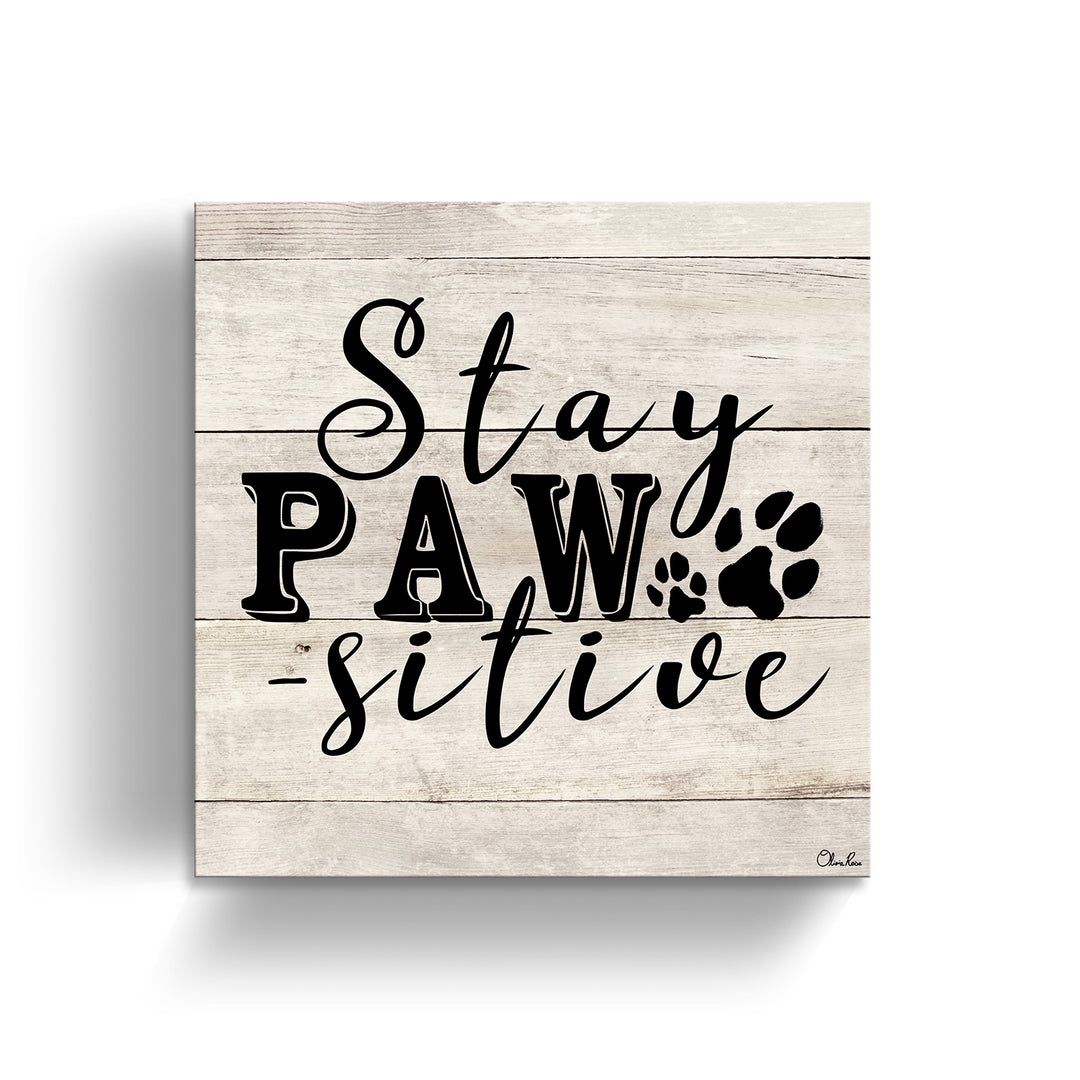 PAWsitive'  Pet Wall Art