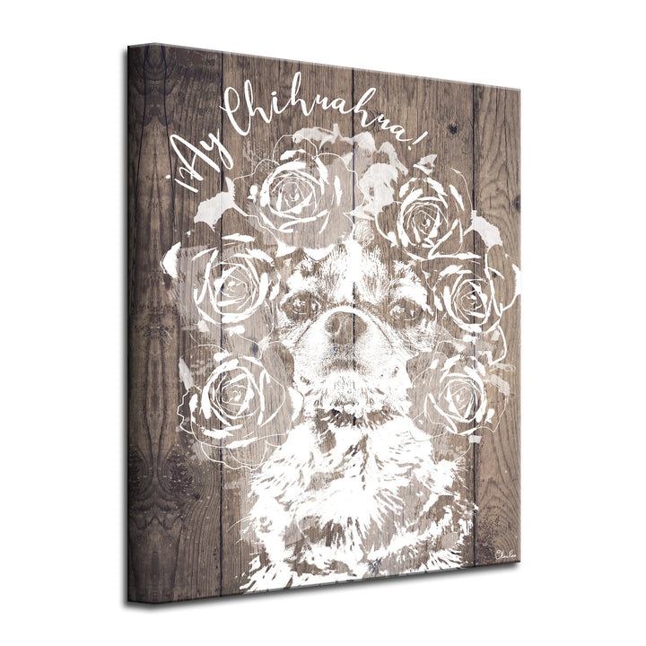Ay Chihuahua'  Dog Wall Art