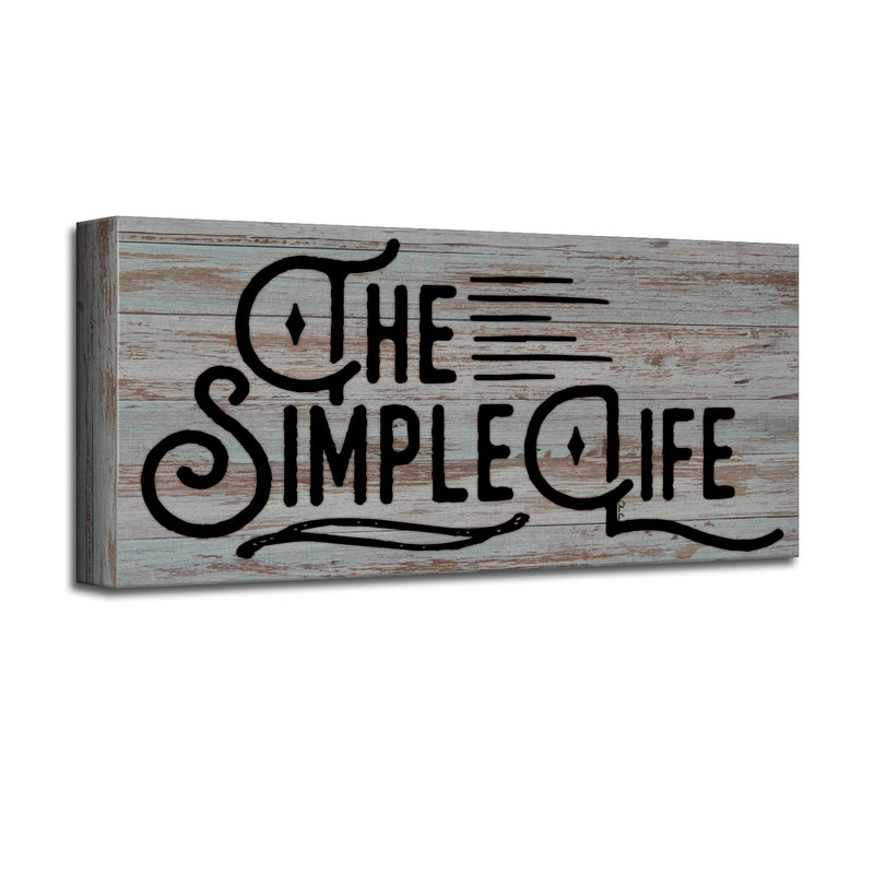 'The Simple Life' Wrapped Canvas Wall Art