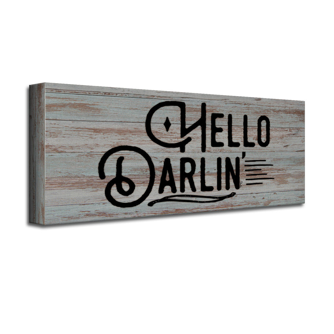 'Hello Darlin' Wrapped Canvas Wall Art