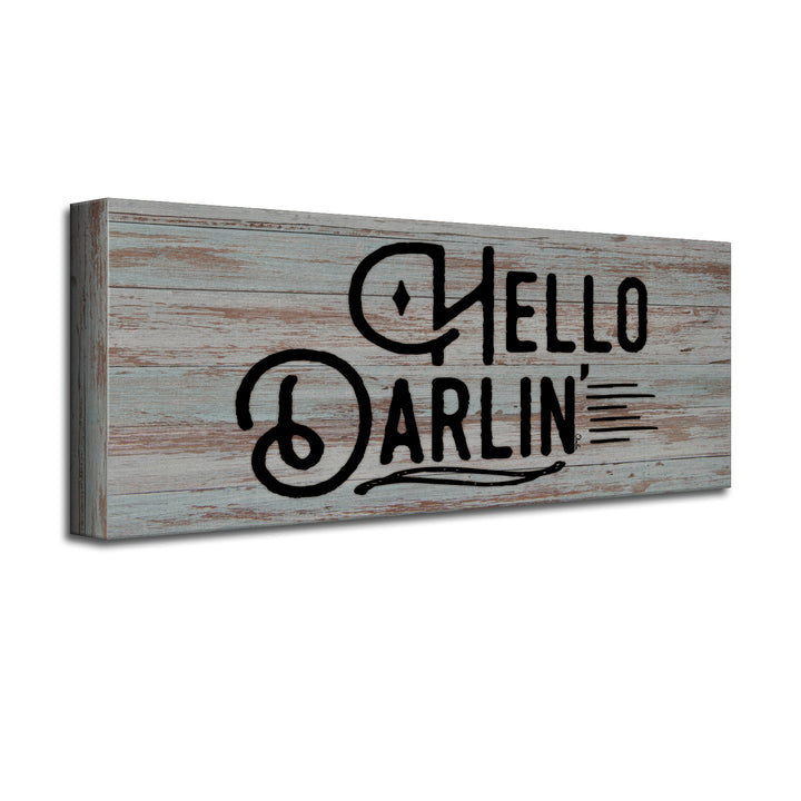 'Hello Darlin' Wrapped Canvas Wall Art