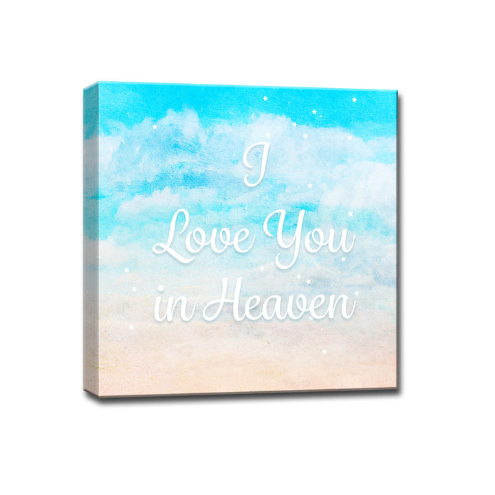 I Love you in Heaven' Wrapped Canvas Wall Art