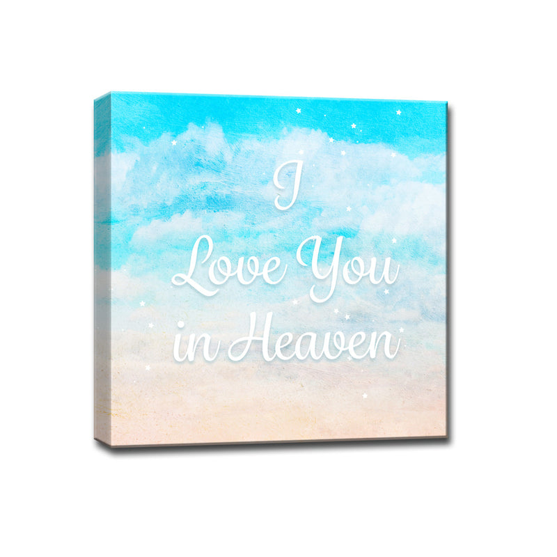 I Love you in Heaven' Wrapped Canvas Wall Art