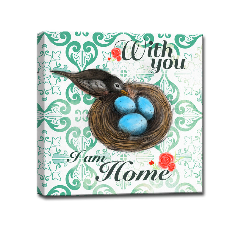 With you, I am Home' Wrapped Canvas Wall Art